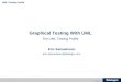 © Telelogic AB UML Testing Profile Graphical Testing With UML The UML Testing Profile Eric Samuelsson eric.samuelsson@telelogic.com
