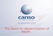 The global voice of ATM The Global Voice of ATM The Need for Modernisation of ANSPs