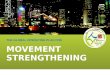 MOVEMENT STRENGTHENING THE GLOBAL OPERATING PLAN FOR