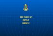 IHB Report on IRCC-2HSSC-2. IRCC-2 Establish, coordinate and enhance cooperation in hydrographic activities amongst States on a regional basis, and between