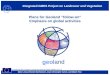 Co-funded by the European Commission within the GMES initiative in FP-6 Integrated GMES Project on Landcover and Vegetation geoland Plans for Geoland follow-on