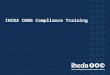 IHCDA CDBG Compliance Training. IHCDA Compliance and Asset Management Staff