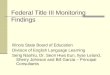 Federal Title III Monitoring Findings Illinois State Board of Education Division of English Language Learning Seng Naohlu, Dr. Seon Hwa Eun, Ilyse Leland,