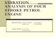 Vibration Analysis of Four Stroke Petrol Engine