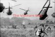 The Vietnam War. American Involvement Deepens A. After Ngo Dinh Diem refused to hold national elections, Ho Chi Minh and his followers created a new guerrilla