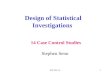 SJS SDI_141 Design of Statistical Investigations Stephen Senn 14 Case Control Studies