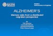 ALZHEIMERS Memory aids from a distributed cognition perspective By Olly Swanton Laura Misselbrook Susannah Redhead Peter Gomez-Luque PS30017 Controversies