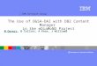 IBM Software Group ® The Use of OGSA-DAI with DB2 Content Manager in the eDiaMoND Project M Oevers, B Collins, A Knox, J Williams