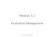 © Crown Copyright (2000) Module 3.2 Evaluation Management