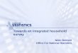 Towards an integrated household survey Nikki Bennett Office For National Statistics