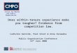 Does within-tenure experience make you tougher? Evidence from competition law. Ludivine Garside, Paul Grout & Anna Zalewska Public Organisation Conference