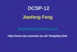 DCSP-12 Jianfeng Feng Jianfeng.feng@warwick.ac.uk feng/dsp.html