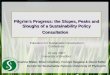 Pilgrims Progress: the Slopes, Peaks and Sloughs of a Sustainability Policy Consultation Pilgrims Progress: the Slopes, Peaks and Sloughs of a Sustainability