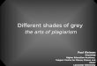 Different shades of grey the arts of plagiarism Different shades of grey the arts of plagiarism Paul Kleiman PALATINE Higher Education Academy Subject