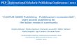CASPUR-CIBER Publishing - Pubblicazioni ecosostenibili, open access publishing for the Italian research community Virginia Valzano 1, Rosita Ingrosso 2,