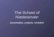 The School of Niederanven presentation, projects, evolution