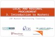 LRP Market Monitoring Training LOCAL AND REGIONAL PROCUREMENT 3. Introduction to Markets