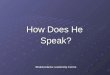 How Does He Speak? Bhaktivedanta Leadership Centre