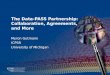 The Data-PASS Partnership: Collaboration, Agreements, and More Myron Gutmann ICPSR University of Michigan