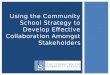 Using the Community School Strategy to Develop Effective Collaboration Amongst Stakeholders
