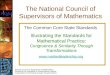 National Council of Supervisors of Mathematics Illustrating the Standards for Mathematical Practice Congruence and Similarity through Transformations The