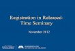 Template 003.ppt 1. Registration in Released-Time Seminary The bishopric oversees the registration of those who are eligible for seminary…. The bishop