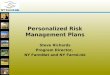 1 Personalized Risk Management Plans Steve Richards Program Director, NY FarmNet and NY FarmLink