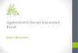 Agricultural Social Insurance Fund Basic Information