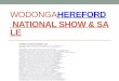 WODONGAHEREFORD NATIONAL SHOW & SALEHEREFORD NATIONAL SHOW & SALE Vendor Listing and Sale Lots: J & K McCarrey Woodpark 516 Gonn Rd Barham NSW 2732 03