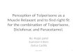 Perception of Tolperisone as a Muscle Relaxant and.ppt2003