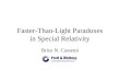 Faster-Than-Light Paradoxes in Special Relativity Brice N. Cassenti