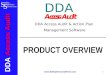 DDA Access Audit  1 PRODUCT OVERVIEW DDA Access Audit & Action Plan Management Software