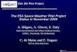 ESA SW Pilot Project The ESA Space Weather Pilot Project Status in November 2005 A. Hilgers, A. Glover, E. Daly Space Environments and Effects Analysis