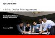 41-01: Order Management Supply Chain Platform Training Presentation Updated April 2011