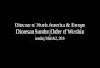 Diocese of North America & Europe Diocesan Sunday Order of Worship Sunday, March 2, 2014