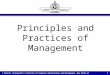 © Bharati Vidyapeeths Institute of Computer Applications and Management, New Delhi-63 1 Principles and Practices of Management