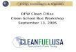 Energy, Environment, & Economics DFW Clean Cities Clean School Bus Workshop September 13, 2006