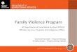 Family Violence Program NT Department of Correctional Services (NTDCS) Offender Services, Programs and Indigenous Affairs Desmond Campbell – Program Manager