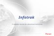 Infotrak A complete solution for educational institutions Focus Clientele Services Company Profile