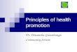 Principles of health promotion Dr. Wasantha Gunathunga Community Stream