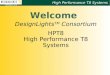 High Performance T8 Systems Welcome DesignLights TM Consortium HPT8 High Performance T8 Systems