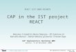 CAP Implementers Workshop - Geneve, 09-10.12.08 REACT [IST-2005-033607] CAP in the IST project REACT Massimo Cristaldi & Uberto Delprato – IES Solutions