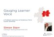 Gauging Learner Voice e-Feedback experience at Canterbury Christ Church University Simon Starr Learning & Teaching Enhancement Unit LTEU Learning and Teaching