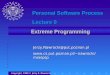 Extreme Programming Copyright, 1999 © Jerzy R. Nawrocki Jerzy.Nawrocki@put.poznan.plnawrocki/mse/psp Personal Software Process Lecture