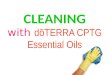 CLEANING with dōTERRA CPTG Essential Oils. CLEANERS???? WHY MAKE YOUR OWN CLEANERS????