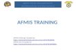 AFMIS Training is located at: .  AFMIS Live is located