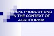 LOCAL PRODUCTIONS IN THE CONTEXT OF AGRITOURISM. PLAN Where is situated the Vihiersois-Haut Layon? Promotion of local products in the Vihiersois- Haut
