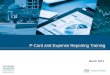 P-Card and Expense Reporting Training March 2014