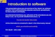 SXR208 Introduction to telescopes and software 1 Introduction to software This presentation gives you an overview of the MaxIm DL software used for CCD
