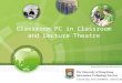 Classroom PC in Classroom and Lecture Theatre 1 Learning Environment Services